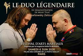 Duo Légendaire Skarbowsky Zeitoun - démonstration Muay-Thai Festival des Arts Martiaux Paris 2026